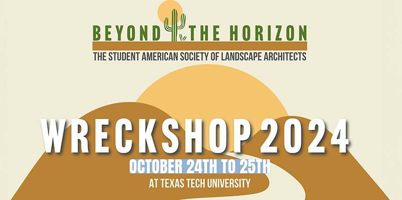 TTU Department of Landscape Architecture WreckShop